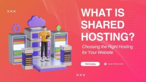 What is Shared Hosting